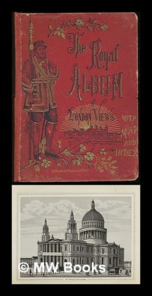 Item #222152 The Royal Album of London Views. F. P., London S., publisher