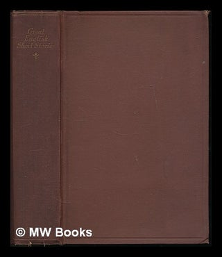 Item #222777 Great English short stories / edited by Lewis Melville [pseud.] and Reginald...
