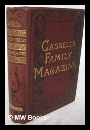 Item #223354 Cassell's family magazine : illustrated. Cassell, Co, publisher