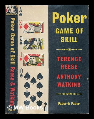 Item #223751 Poker, Game of Skill / Terence Reese and Anthony Watkins. Terence Reese