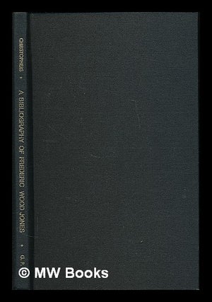 Item #223919 A list of the published works of Frederic Wood Jones, 1879-1954 / Barry E....