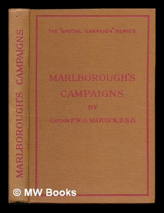 Item #224581 An outline of Marlborough's campaigns : a brief and concise account / illustrated by...
