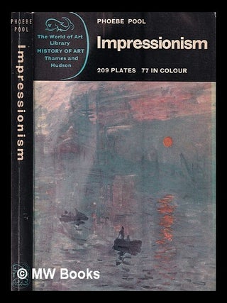 Item #224962 Impressionism / Phoebe Pool. Phoebe Pool
