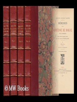 Item #22499 Recits D'Une Tante. Memoires De La Comtesse De Boigne Nee D'Osmond, Publies D'Apres...