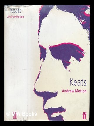 Item #226107 Keats / Andrew Motion. Andrew Motion