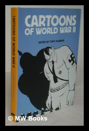 Item #226610 Cartoons of World War II. Tony Husband