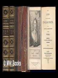 Item #226697 The lives of the most eminent English poets : With critical observations on their...