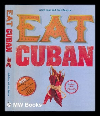 Item #226729 Eat cuban. Judy Bastyra, Andy, Rose