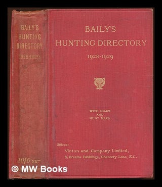 Item #227723 Baily's Hunting Directory, 1928-1929, with diary and hunt maps. Thirty-second year....