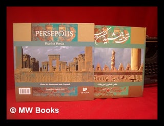 Item #227832 Nig n-i P rs : Takht-i Jamsh d ; Pearl of Persia : Persepolis. Hum y. n. Am r. Yag nah