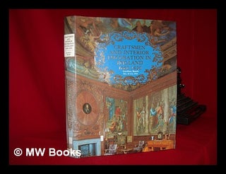 Item #228287 Craftsmen and interior decoration in England, (1660-1820). Geoffrey Beard
