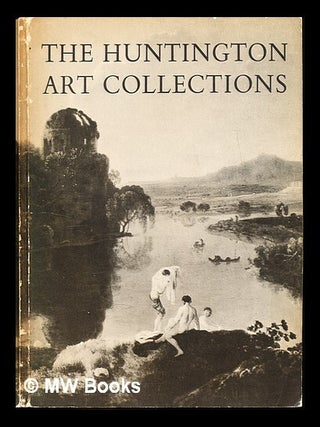 Item #228379 Henry E. Huntington Library & Art Gallery : Handbook of the art collections...