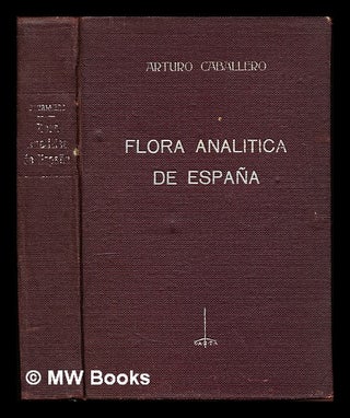 Item #228489 Flora analítica de España. Arturo Caballero