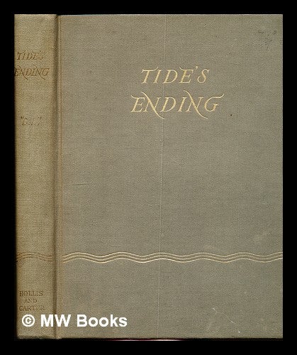 Item #228624 Tide's ending. B. B., Denys James Watkins-Pitchford.