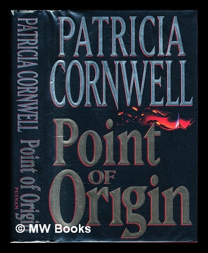 Item #229017 Point of origin. Patricia Daniels Cornwell.