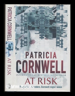 Item #229766 At risk / Patricia Cornwell. Patricia Daniels Cornwell