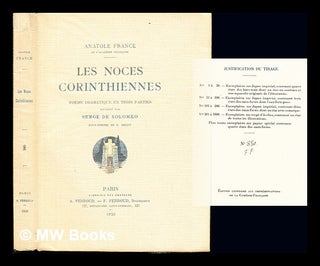 Item #229991 Les noces corinthiennes : poème dramatique en trois parties. Anatole France
