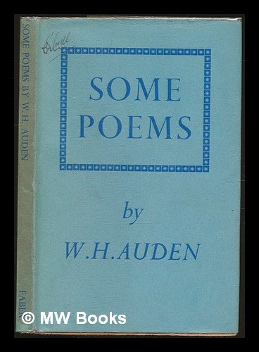 Item #230210 Some Poems. W. H. Auden, Wystan Hugh.