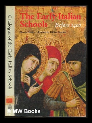 Item #230219 The early Italian schools : before 1400. Martin Davies