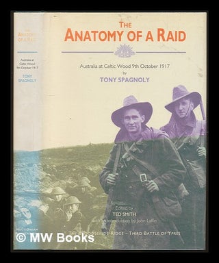 Item #230465 The Anatomy of a raid : Australia at Celtic Wood, 9th October 1917 : the Broodseinde...