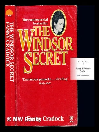 Item #230882 The Windsor secret. Fanny Cradock