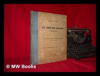 Item #230883 Publications of West Hendon House Observatory, Sunderland. Thomas William Backhouse