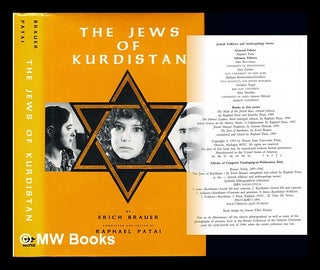 Item #231162 The Jews of Kurdistan / by Erich Brauer ; completed and edited by Raphael Patai....