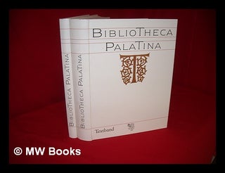 Item #231773 Bibliotheca Palatina : Ausstellung der Universitat Heidelberg in Zusammenarbeit mit...