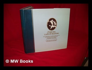 Item #231779 Louisa, Lady in Waiting : the personal diaries and albums of Louisa, Lady in Waiting...
