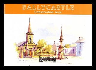 Item #231890 Ballycastle conservation area. Great Britain. Department of the Environment for...
