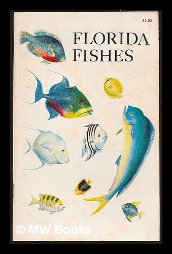 Item #232423 Florida fishes; salt and freshwater fishes. Rube Allyn.