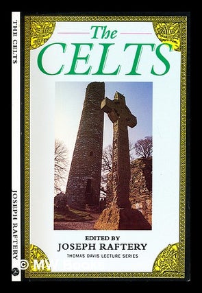 Item #232570 The Celts. Joseph . Raidió Teilifís Éireann Raftery, 1913