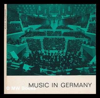 Item #233310 Music in Germany. B. Schott's Sohne