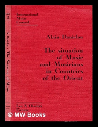 Item #234447 The situation of music and musicians in countries of the Orient / Alain Danielou in...