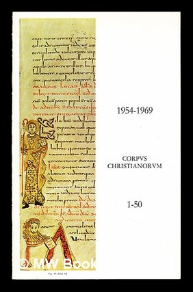 Item #234534 Corpvs christianorvm : 1-50 (1954-1969). Anonymous