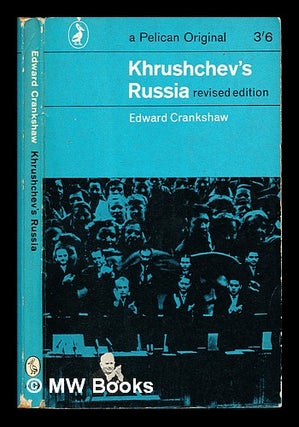 Item #234990 Khrushchev's Russia. Edward Crankshaw