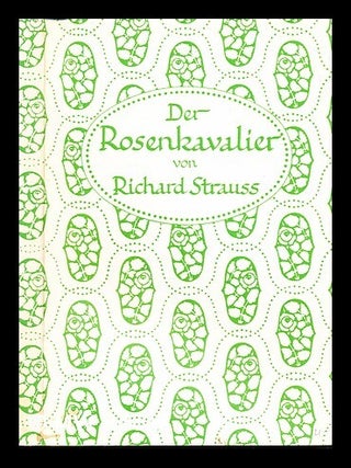 Item #235433 Der Rosenkavalier : comedy for music in three acts, op. 59 ; concert waltz for 2...