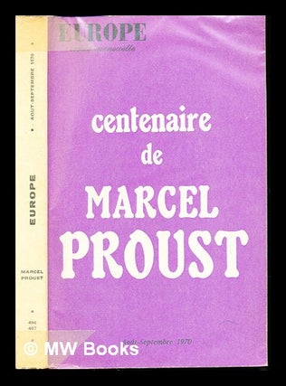 Item #235710 Centenaire de Marcel Proust. Europe, revue mensuelle