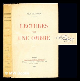 Item #235933 Lectures pour une ombre. Jean Giraudoux
