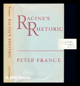 Item #235989 Racine's rhetoric. Peter France, 1935
