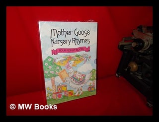 Item #236033 Mother Goose Nursery Rhymes. Four Pop-Up Books. Anonymous