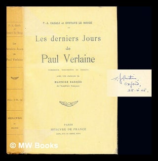 Item #236364 Les derniers jours de Paul Verlaine / F.A. Cazals & Gustave Le Rouge....