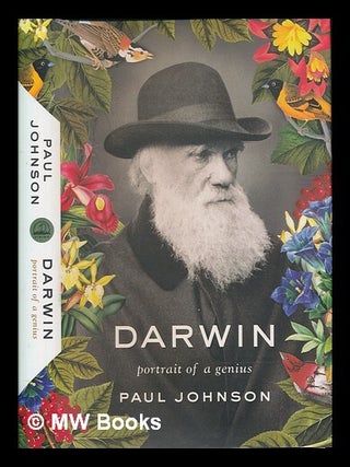 Item #236385 Darwin: portrait of a genius / Paul Johnson. Paul Johnson