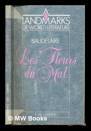 Item #236402 Baudelaire, Les fleurs du mal. Felix William Leakey, 1922