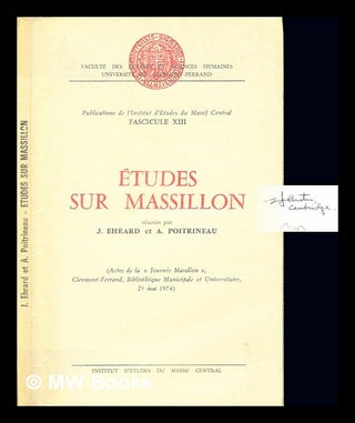 Item #236426 Études sur Massillon : actes de la Journée Massillon, Clermont-Ferrand,...