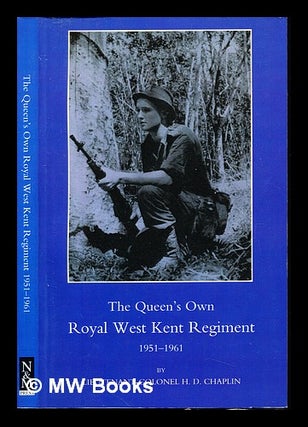 Item #236490 The Queen's Own Royal West Kent Regiment, (1951-1961). Howard Douglas Chaplin