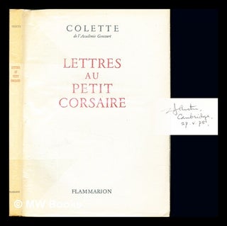 Item #236568 Lettres au petit corsaire / Texte établi et annoté par Claude Pichois et Roberte...