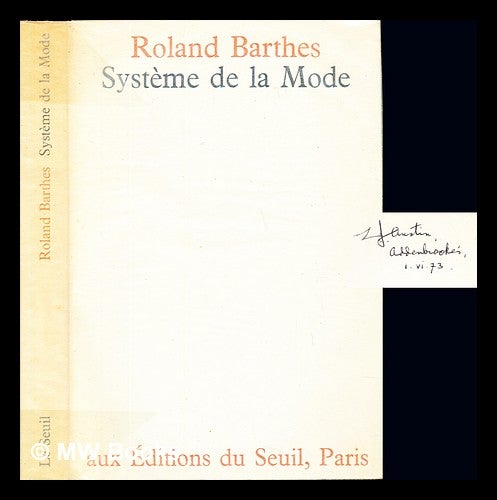 Item #236572 Système de la mode. Roland Barthes.