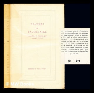 Item #236595 Pensées de Baudelaire / recueillies et classées par Henri Peyre. Charles...