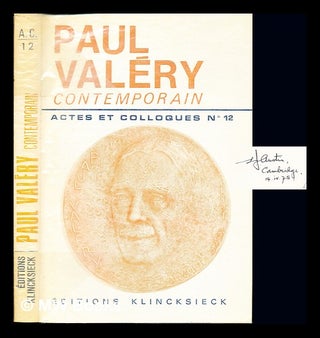 Item #236753 Paul Valéry contemporain / Colloques organisés en novembre 1971 par le Centre...